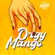 Orgy Mango Liquido Scomposto Flavourlab Aroma da 20ml