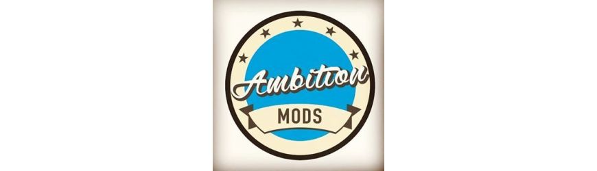 Ambition Mods